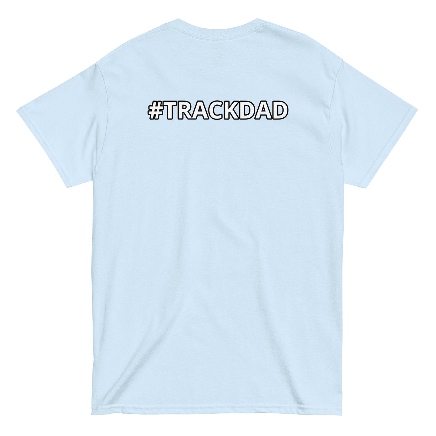 Trackdad - Classic T-Shirt