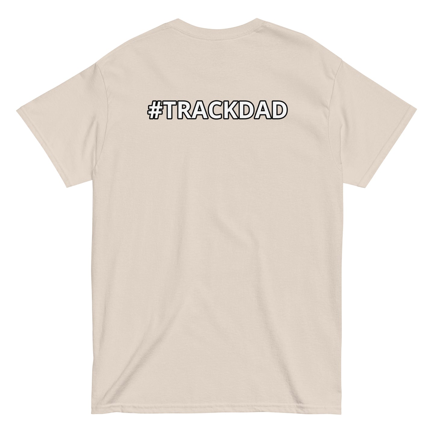 Trackdad - Classic T-Shirt