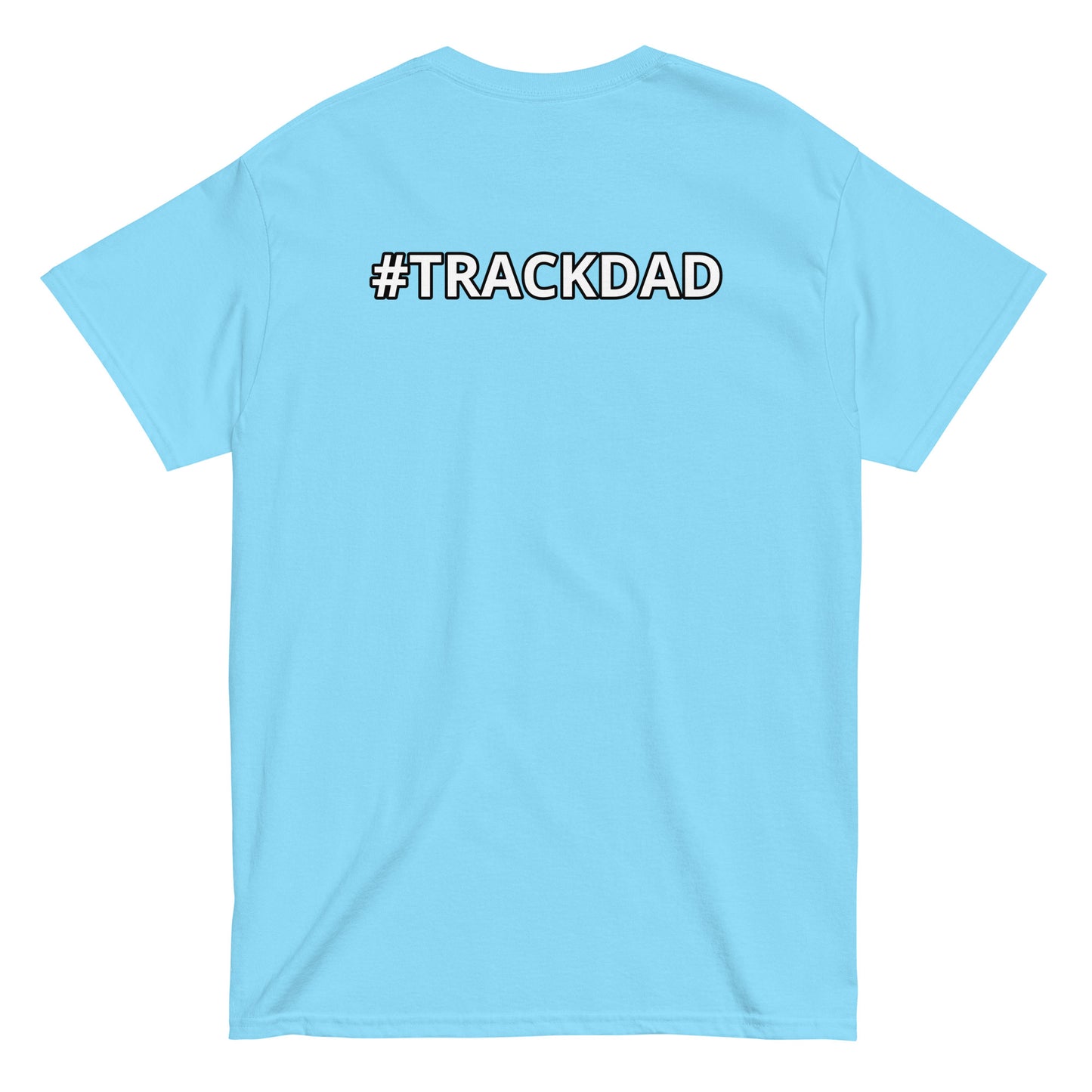 Trackdad - Classic T-Shirt