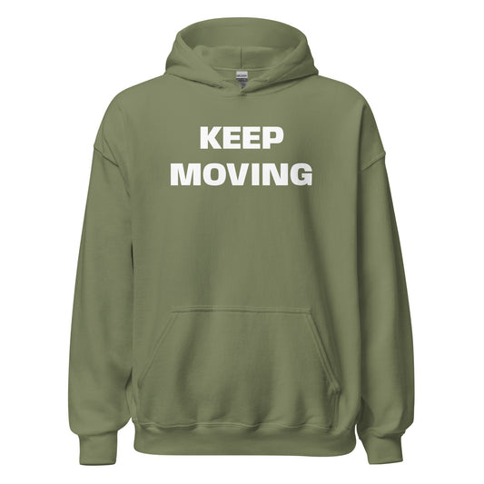 KEEP MOVING - hoodie